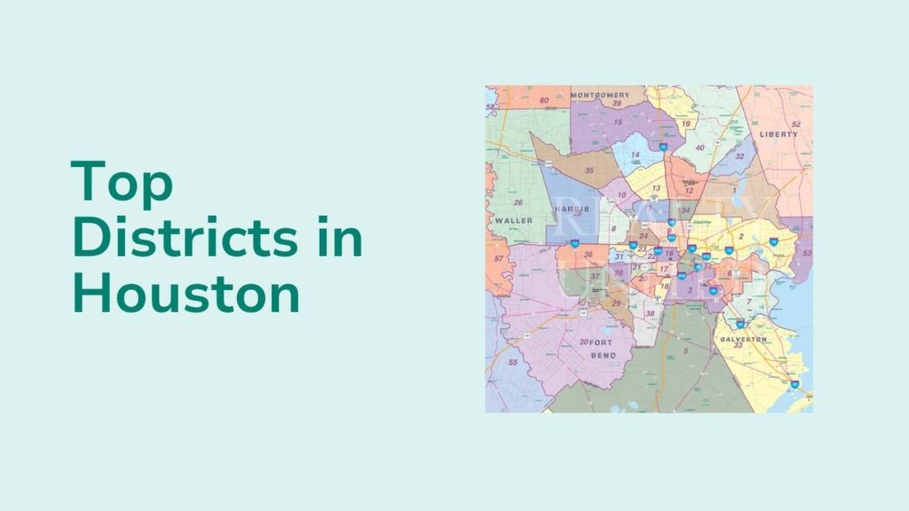 Top Districts in Houston