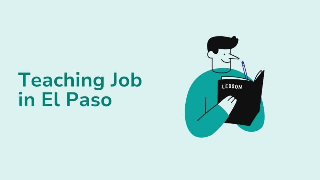 Finding A Teaching Job in El Paso