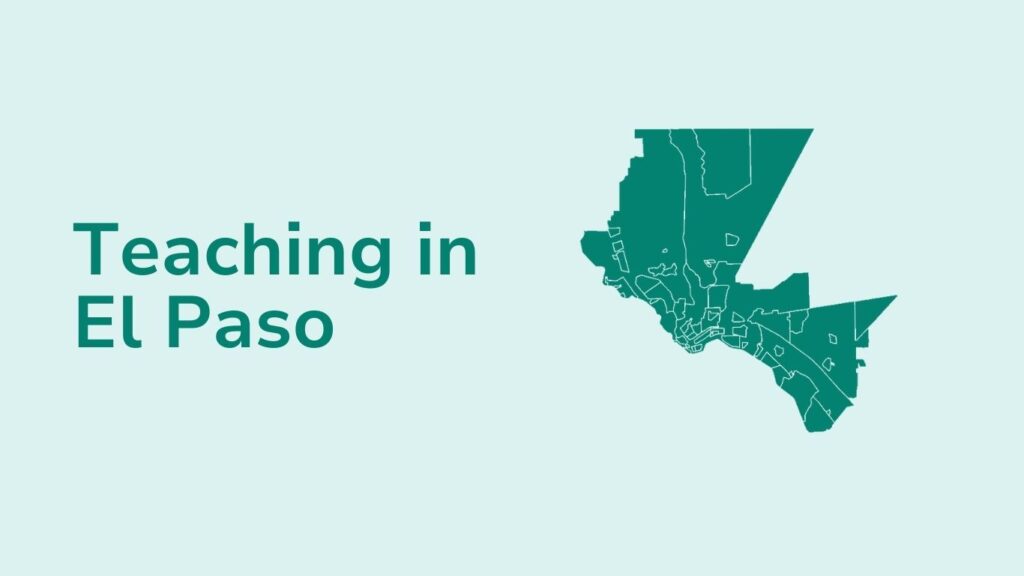 Teaching in El Paso