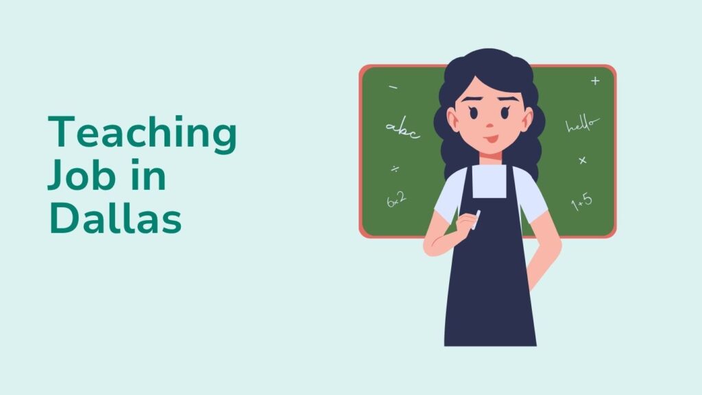 Finding A Teaching Job in Dallas