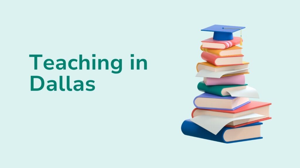 Teaching in Dallas