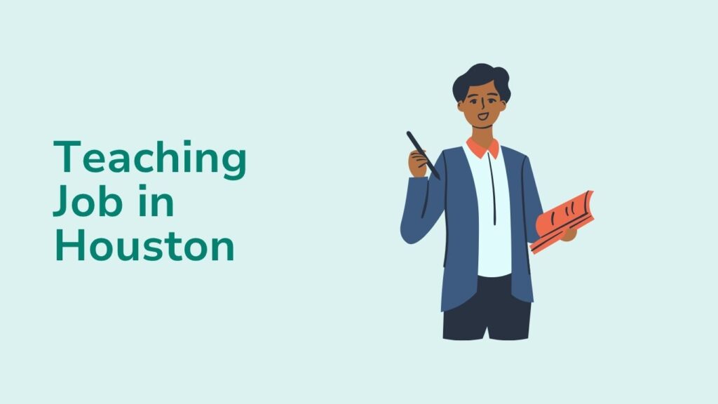 Finding A Teaching Job in Houston