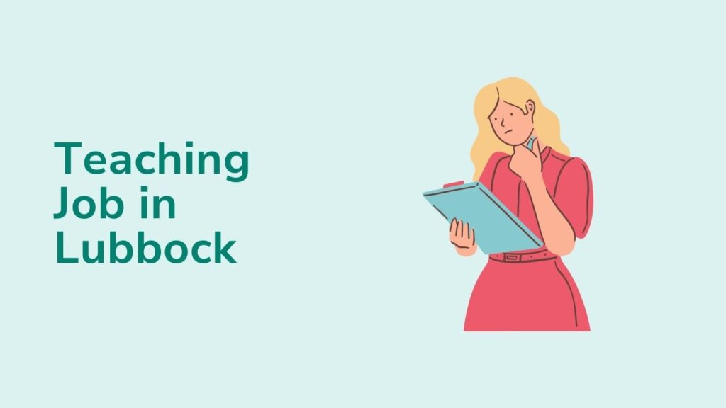 Finding A Teaching Job in Lubbock
