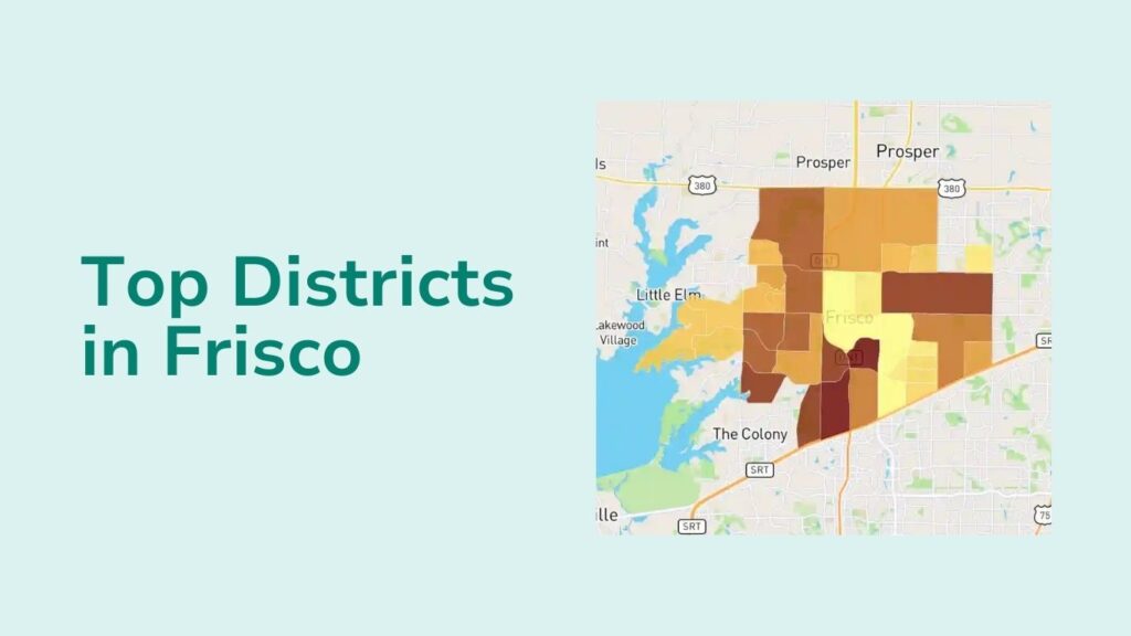 Top Districts in Frisco